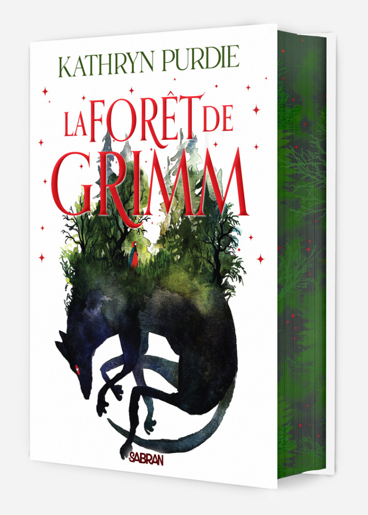 La forêt de Grimm (relié collector) - Tome 01 - Kathryn Purdie - SABRAN