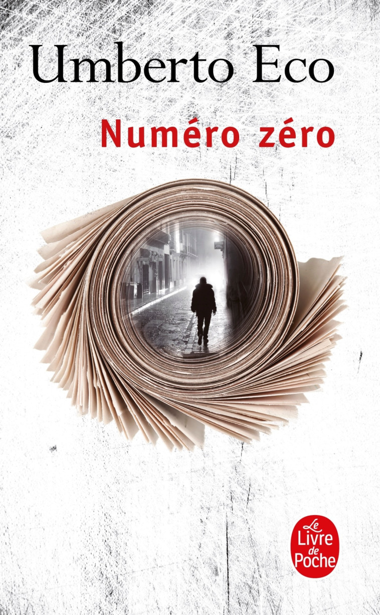 Numéro Zéro - Umberto Eco - LGF