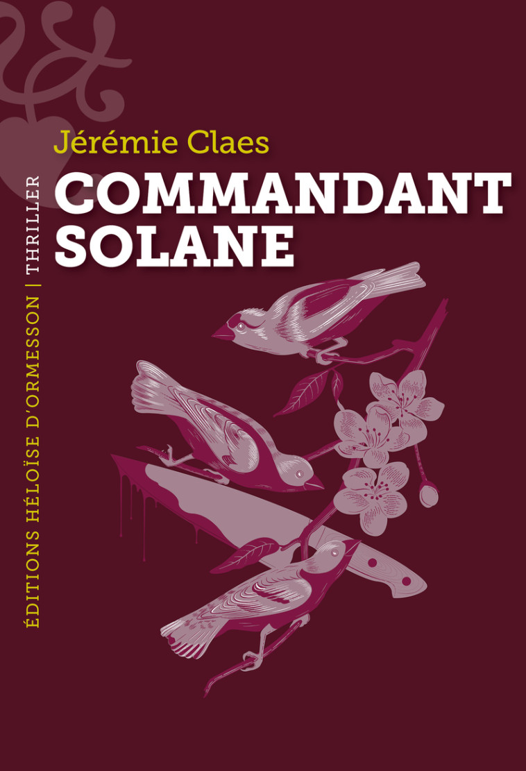 Commandant Solane - Jérémie Claes - H D ORMESSON