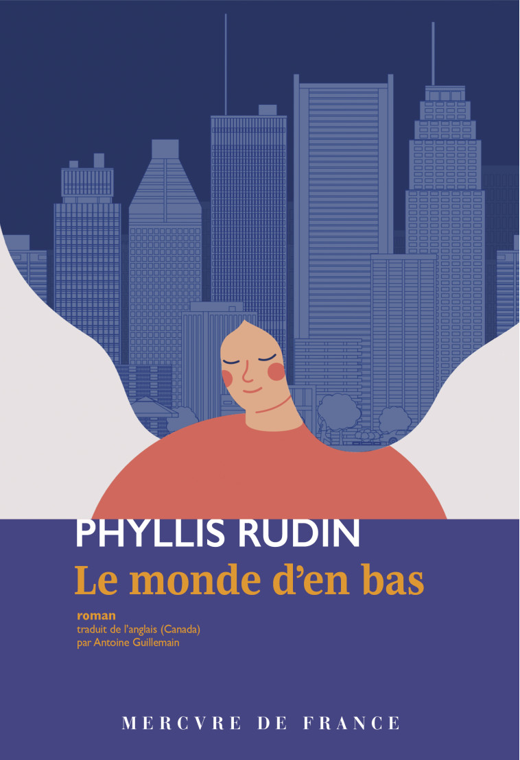 Le monde d'en bas -  PHYLLIS RUDIN - MERCURE DE FRAN