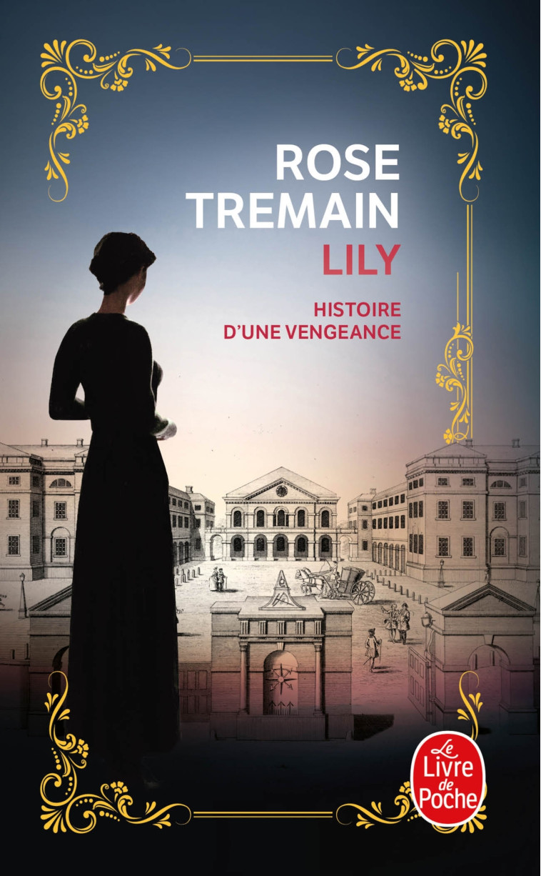 Lily - Rose Tremain - LGF