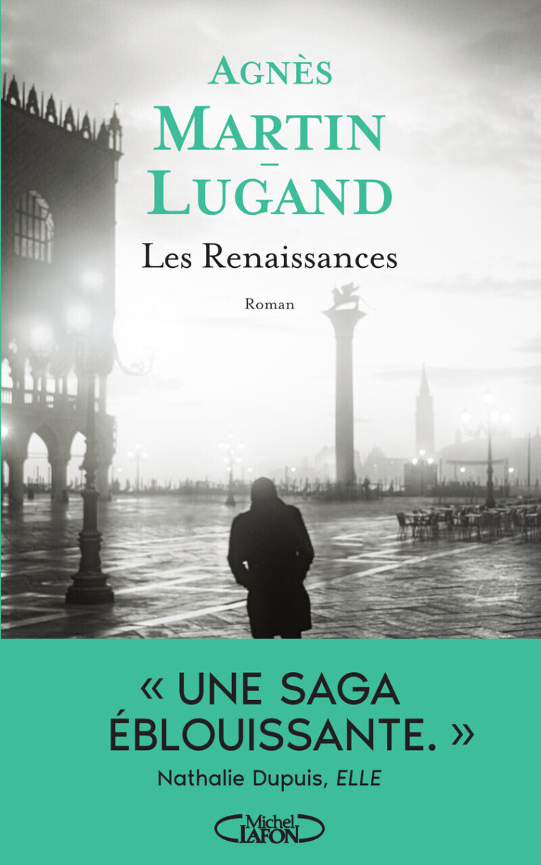 Les Renaissances - Agnès Martin-Lugand - MICHEL LAFON