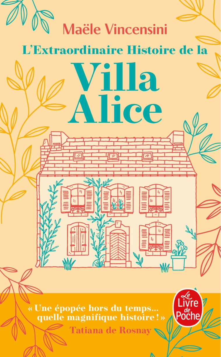 L'Extraordinaire histoire de la Villa Alice - Maële Vincensini - LGF