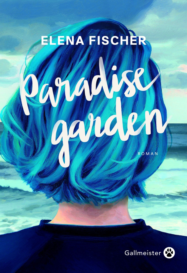 Paradise Garden -  Fischer Elena, Elena Fischer - GALLMEISTER