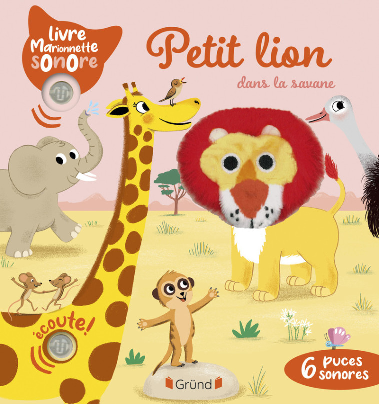 Petit lion dans la savane - Émilie Collet, Thierry MANÈS, Émilie Collet, Thierry MANÈS - GRUND