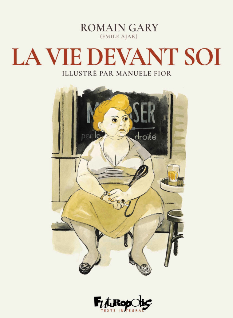 La vie devant soi - Manuele Fior, Romain Gary, Manuele Fior - FUTUROPOLIS